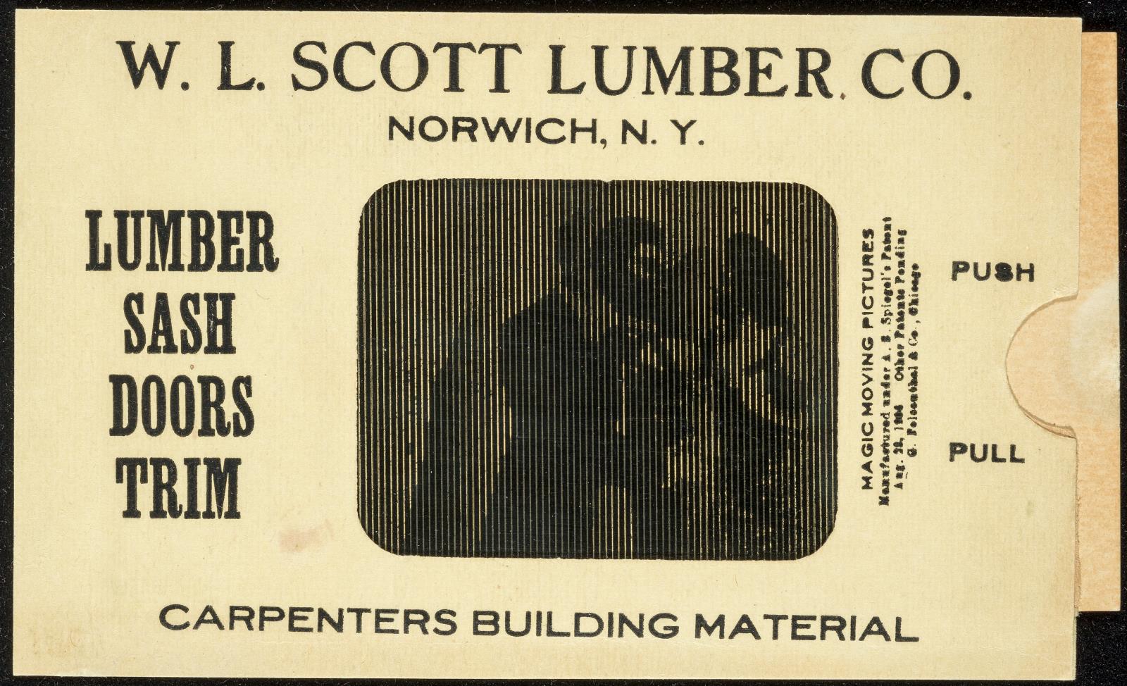 W.L. SCOTT LUMBER CO. NORWICH, N.Y. LUMBER SASH DOORS TRIM CARPENTERS